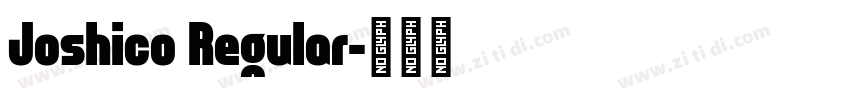 Joshico Regular字体转换